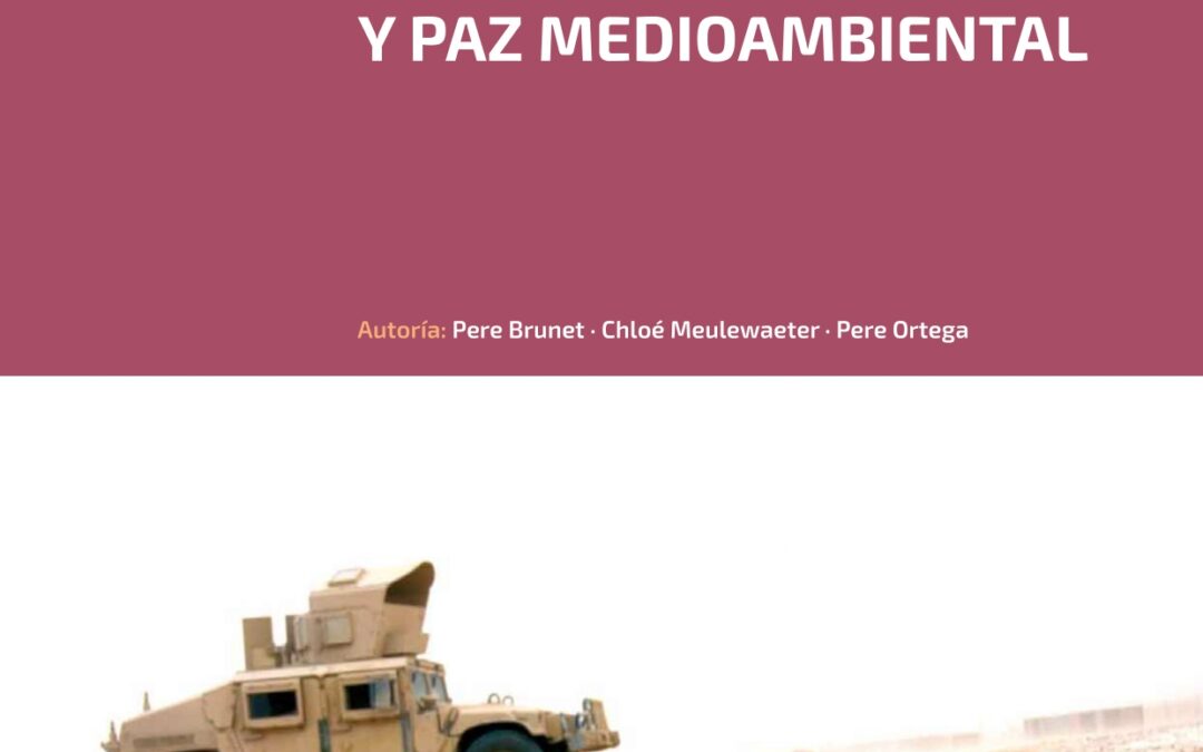 Informe 49: «Crisis climática, fuerzas armadas y paz medioambiental»